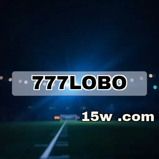 777lobo: Bônus Irresistíveis para Aumentar Sua Diversão nos Jogos